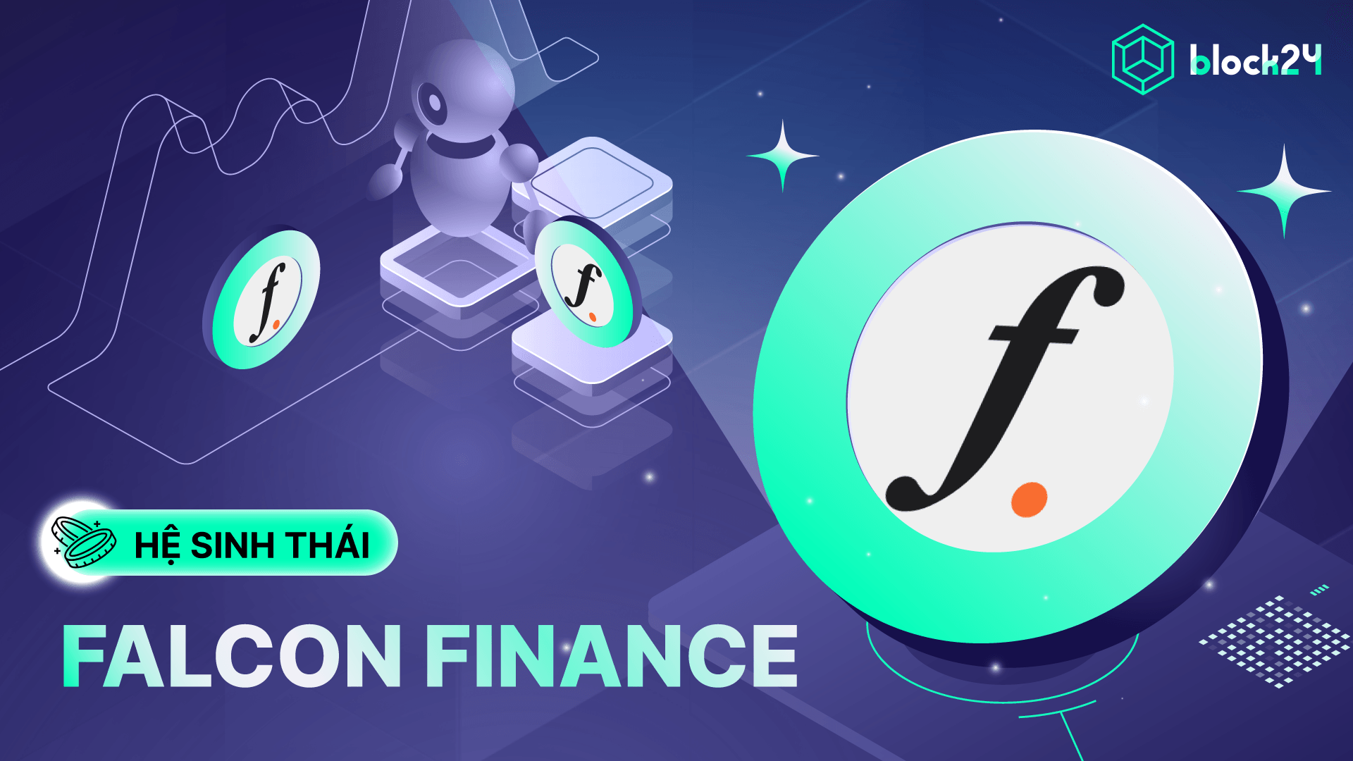 Falcon là gì? Giao thức stablecoin hỗ trợ bởi World Liberty Financial