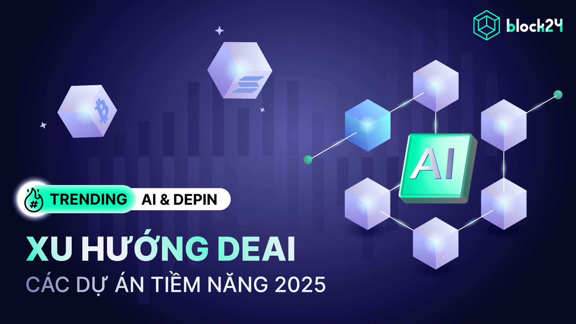 Xu hướng DeAI: Tương lai của trí tuệ phi tập trung trong Web3