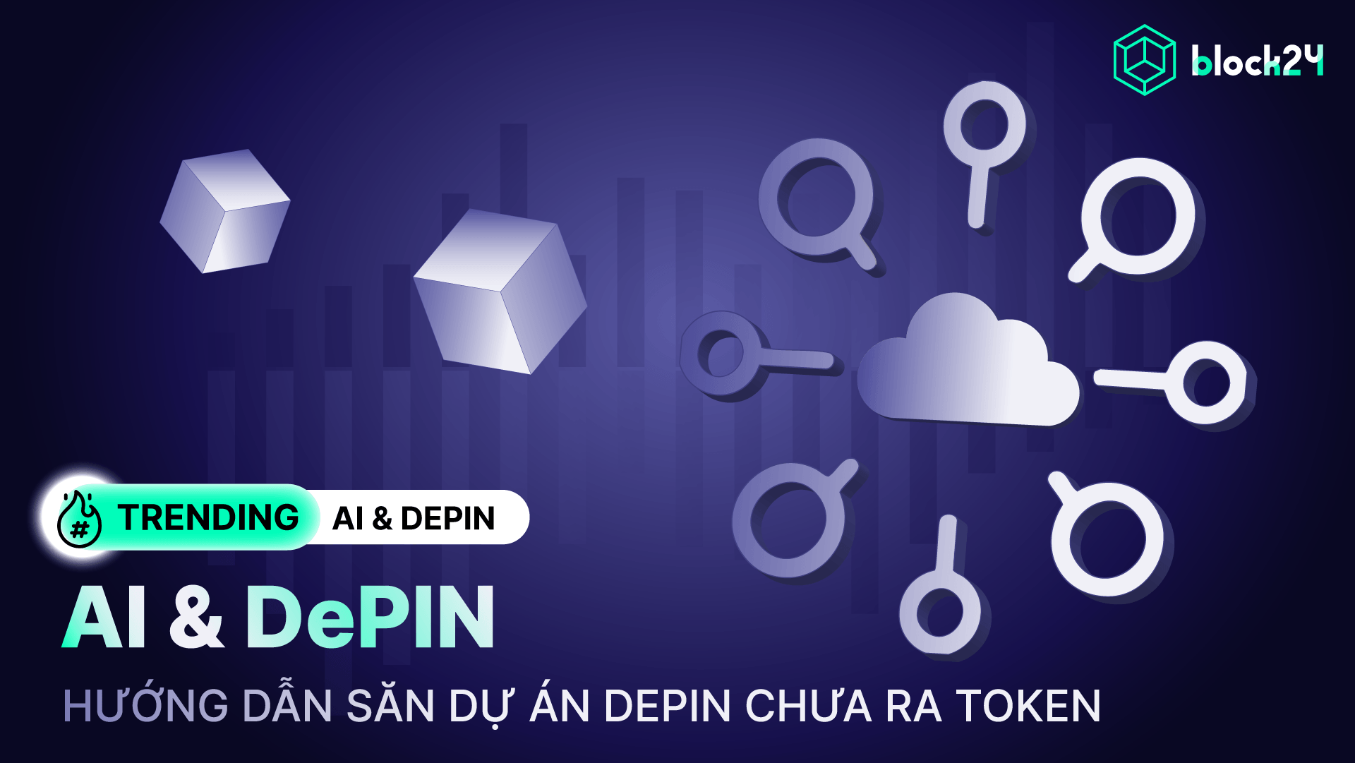 Top dự án DePIN tiềm năng chưa ra token đáng chú ý