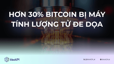 30,2% Lượng Bitcoin Bị Đe Dọa Bởi Máy Tính Lượng Tử