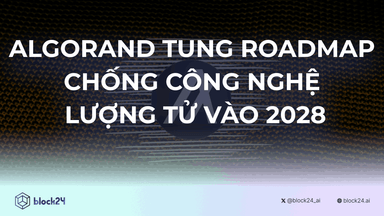 Algorand đạt khả năng chống lại công nghệ lượng tử vào năm 2028 