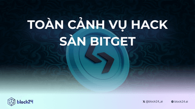 Toàn cảnh vụ hack sàn giao dịch Bitget