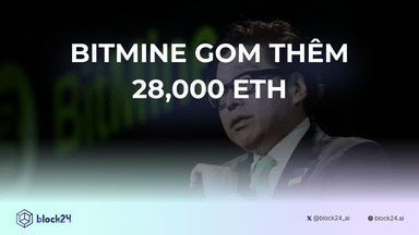 Bitmine gom thêm 28,000 ETH và đạt mục tiêu tích trữ
