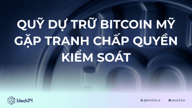 Các cơ quan liên bang Mỹ tranh chấp quyền kiểm soát kho dự trữ Bitcoin 
