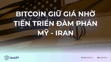 Bitcoin giữ giá nhờ tiến triển đàm phán Mỹ - Iran