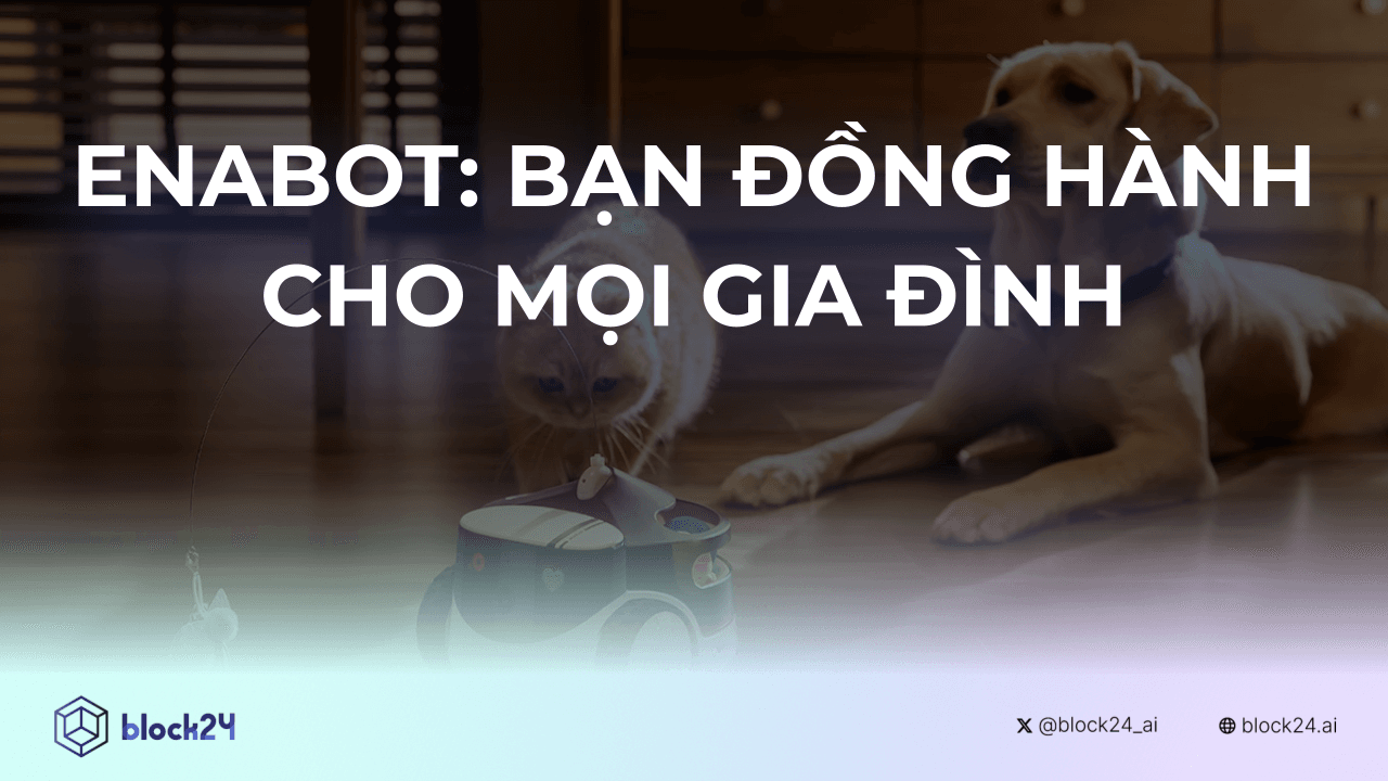 EnaBot: Trợ Lý An Ninh & Bạn Đồng Hành Thông Minh Cho Mọi Gia Đình