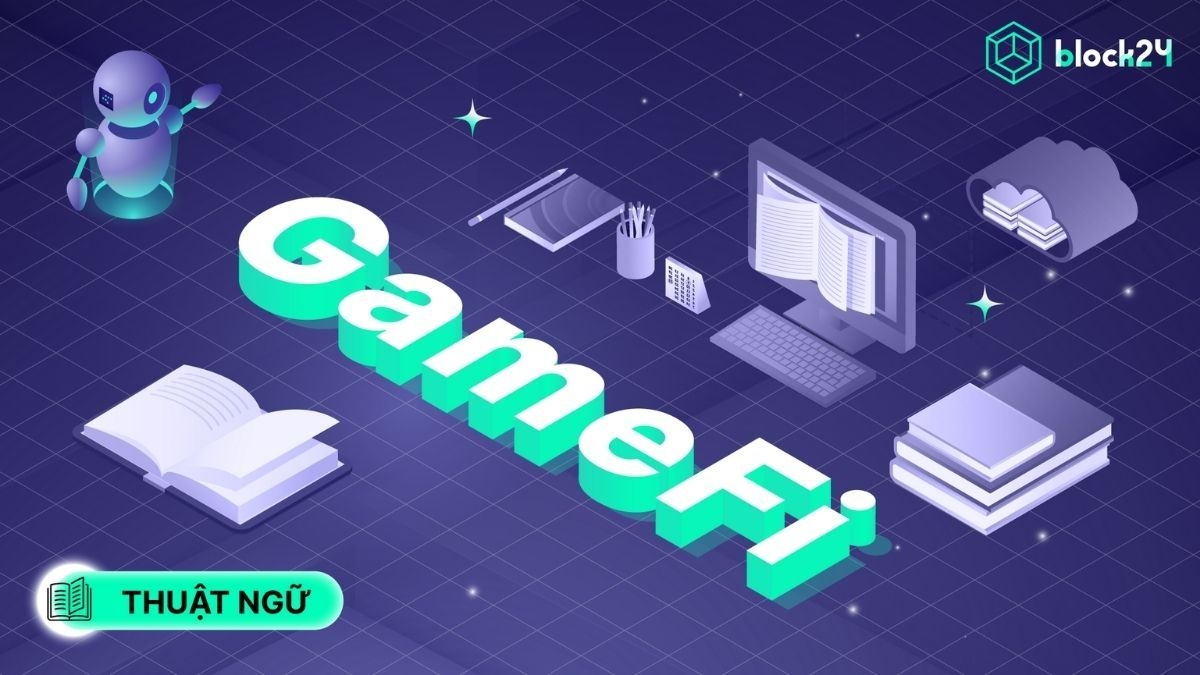 Tổng quan GameFi: Cơ chế hoạt động và cách Play-to-Earn 2025