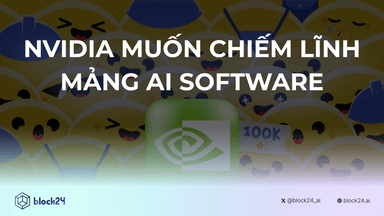 Nvidia Muốn Chiếm Lĩnh Mảng AI Software