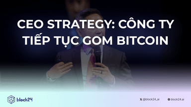 CEO Strategy khẳng định công ty sẽ tiếp tục thu gom Bitcoin trong năm nay 