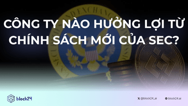 Công ty nào hưởng lợi nhờ chính sách mới của SEC?