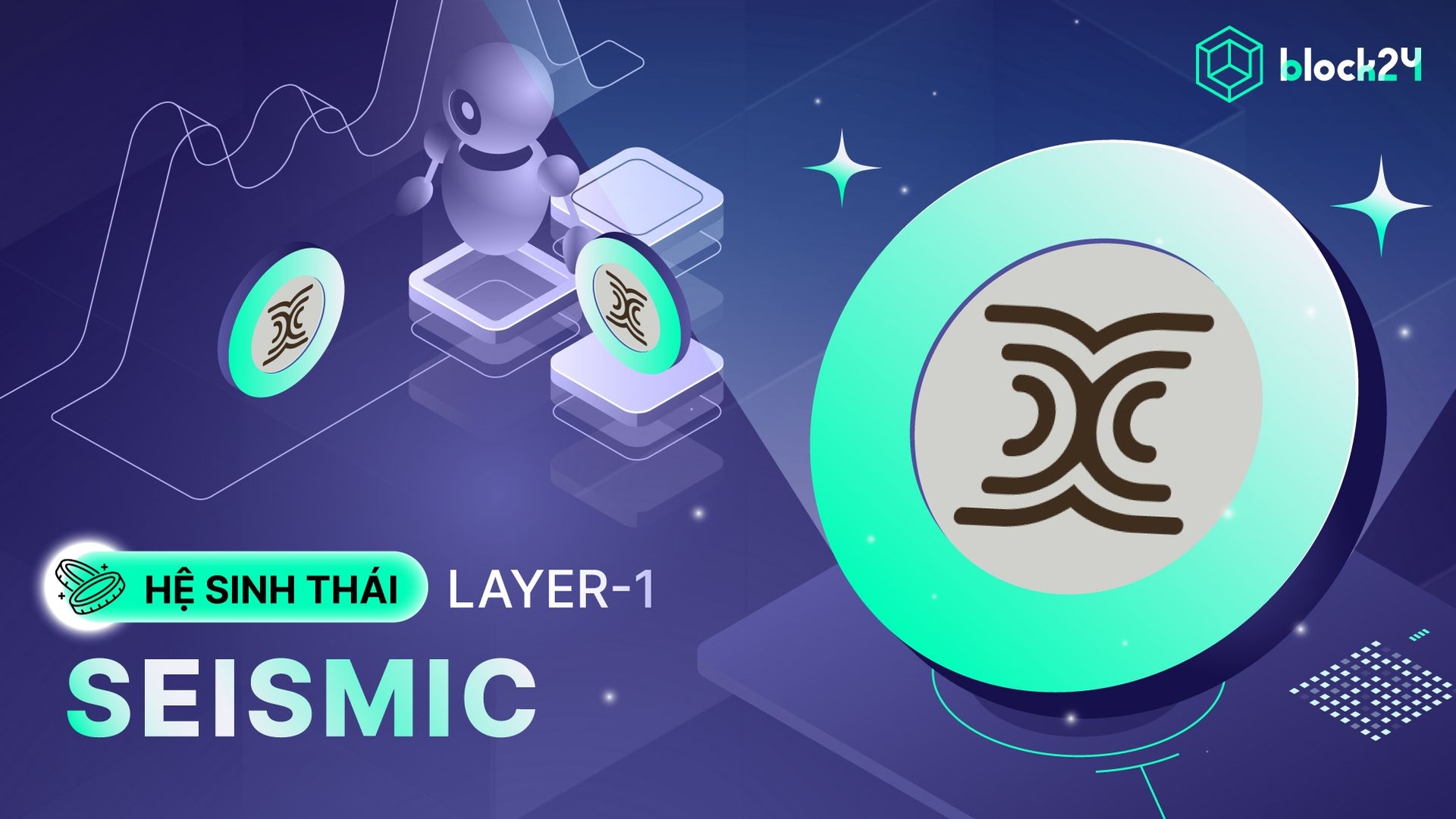 Seismic Blockchain là gì? Dự án Layer 1 được các VCs tier-1 rót vốn