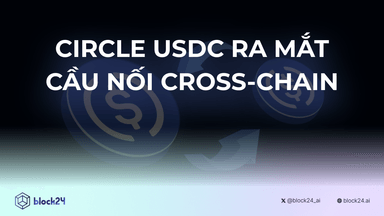 Circle trình làng cầu nối USDC 