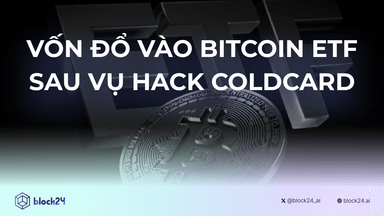 Dòng vốn đổ vào Bitcoin ETF sau vụ hack Coldcard