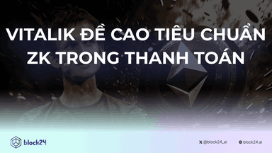 Vitalik Đề Cao Tiêu Chuẩn ZK Trong Thanh Toán