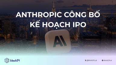 Anthropic công bố kế hoạch IPO 