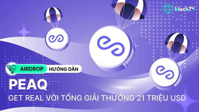 Hướng dẫn săn airdrop Peaq chi tiết bằng hình ảnh mới nhất (09/2025)