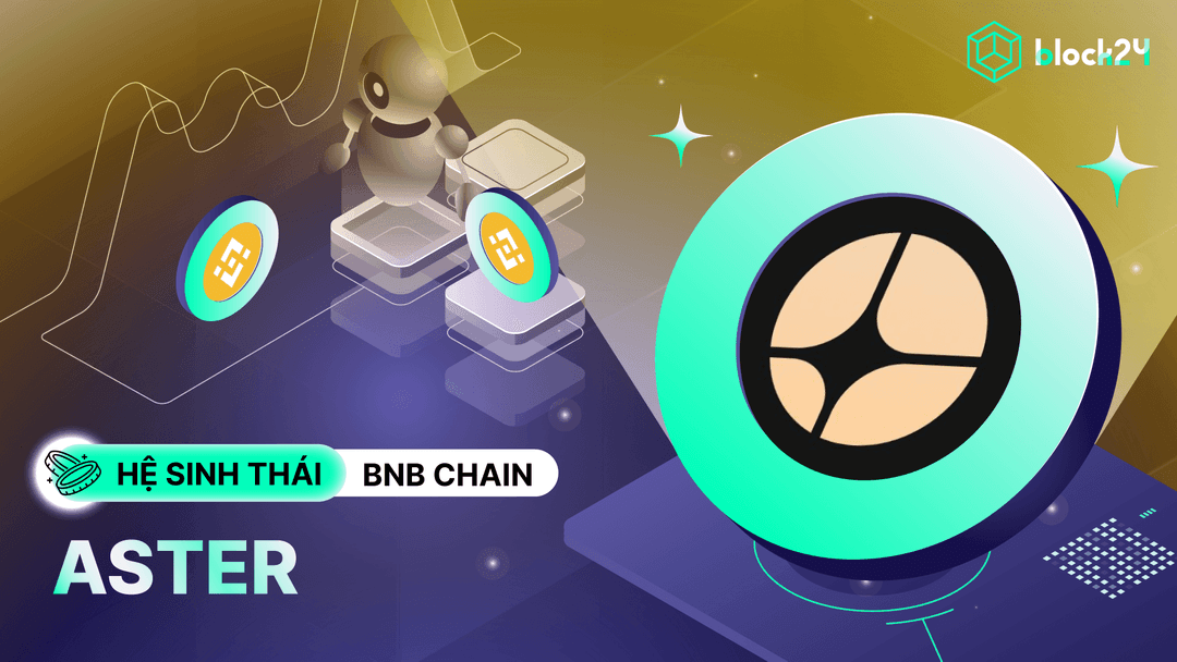 Tổng quan Aster: Tính năng, đội ngũ, roadmap và chương trình airdrop