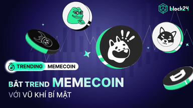 Bắt trend memecoin thần tốc với vũ khí bí mật