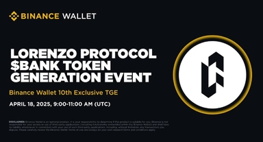 Tham gia Binance Wallet IDO token $BANK của Lorenzo Protocol ngày 18/4/2025