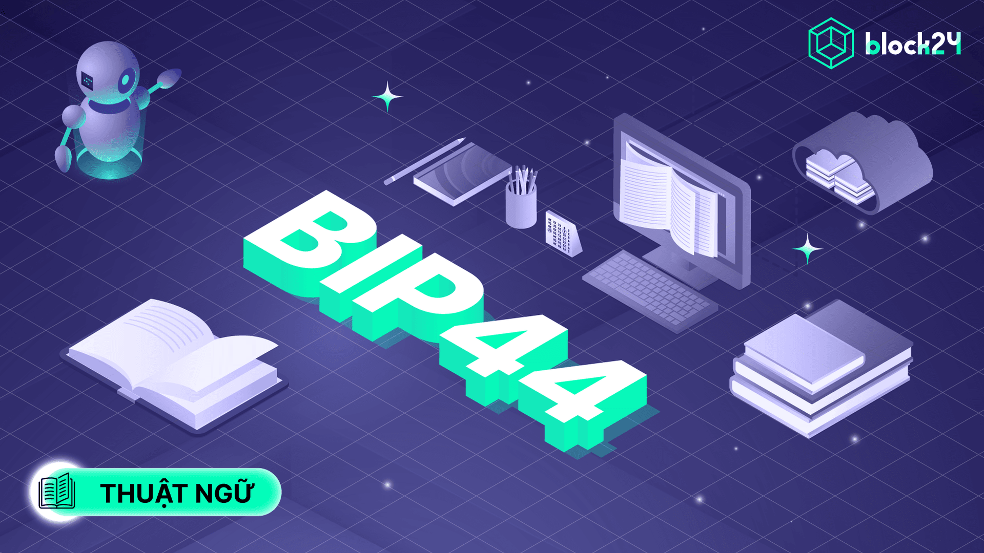 Tìm hiểu BIP44: Cấu trúc và mối quan hệ với BIP39 & BIP22