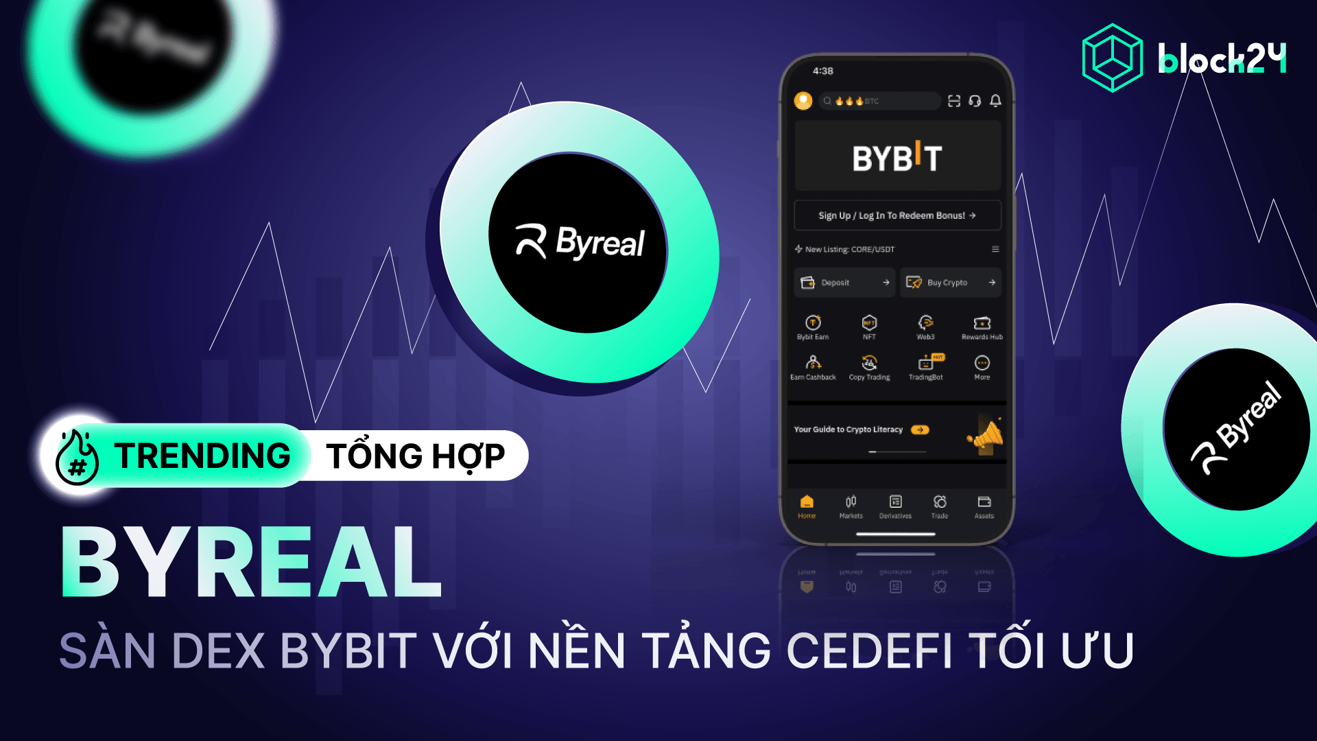 Byreal là gì? Tìm hiểu sàn DEX Bybit với nền tảng CeDeFi tối ưu