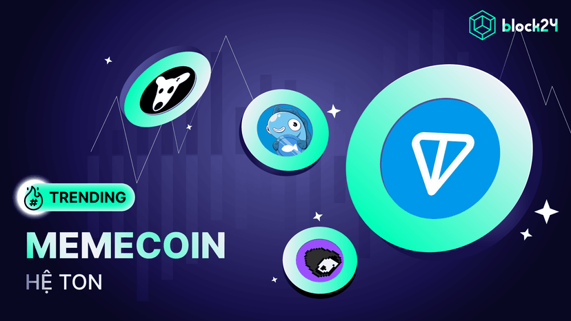 Top 5 memecoin hệ TON được quan tâm nhất năm 2025