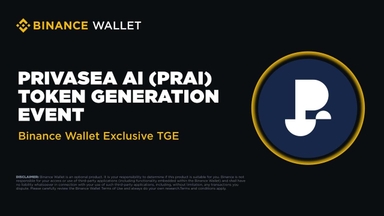 Hướng dẫn tham gia Binance Wallet IDO Privasea ($PRAI) ngày 13/5/2025
