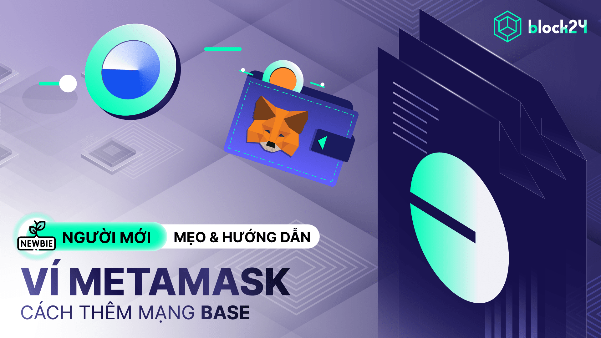 Hướng dẫn chi tiết bằng hình ảnh cách thêm mạng Base vào Metamask