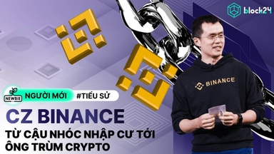 Changpeng Zhao (CZ) là ai? Hành trình xây dựng đế chế Binance chinh phục tiền số toàn cầu