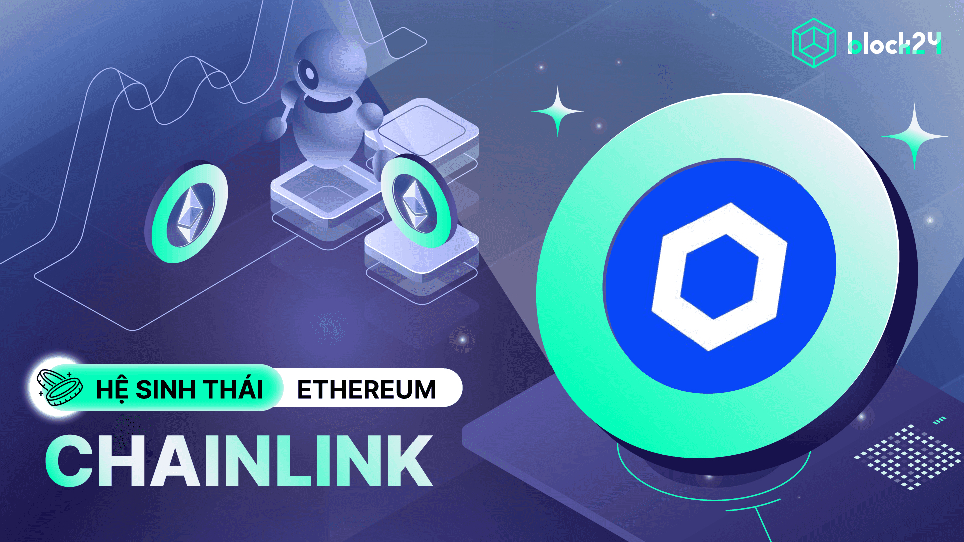 Chainlink (LINK) là gì? Gã khổng lồ trong lĩnh vực Oracle