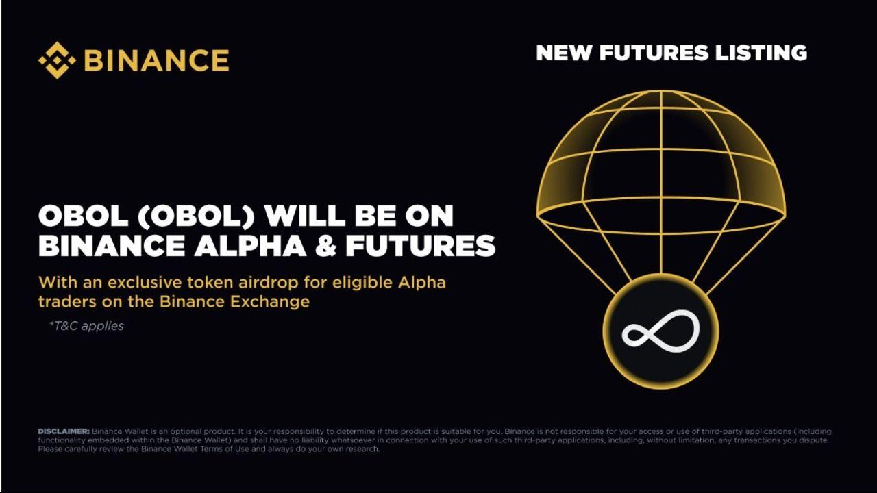 Binance Futures và Alpha đồng loạt thông báo niêm yết $OBOL!