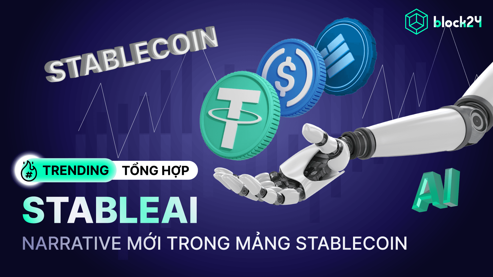 StableAI - Narrative mới nổi trong cuộc đua Stablecoin 2025