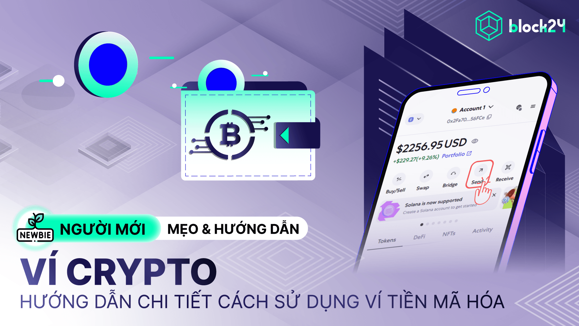 Tổng quan ví Crypto: Cơ chế bảo mật & top ví blockchain an toàn nhất
