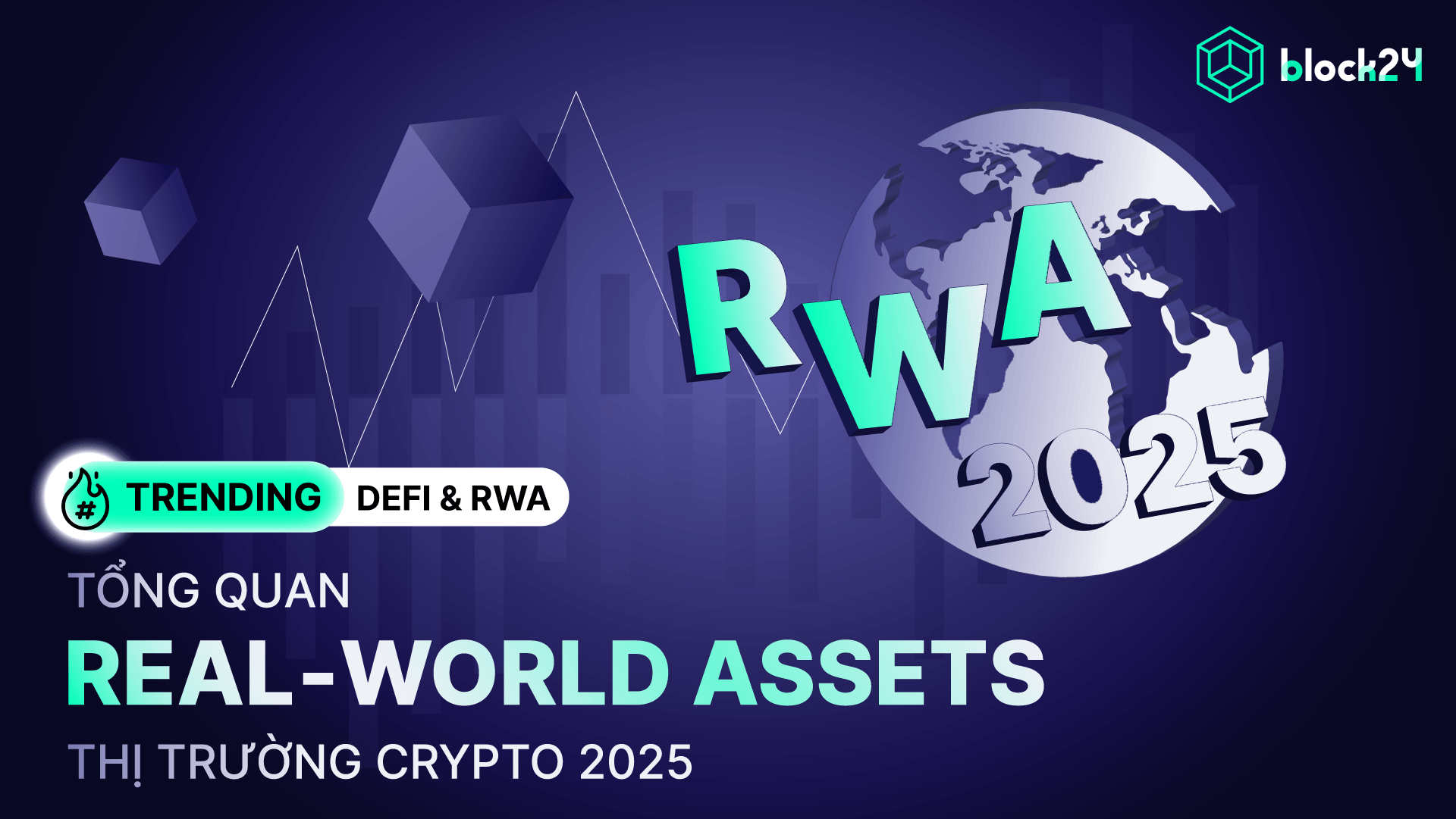 Toàn cảnh thị trường Real‑World Assets crypto 2025