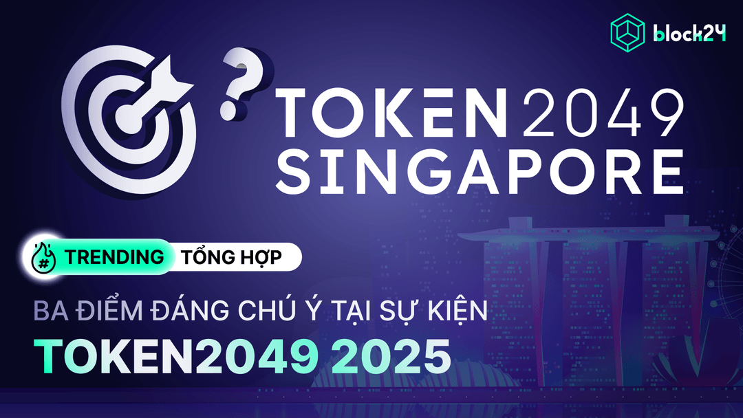Các dự án tiềm năng tại sự kiện Token2049 2025