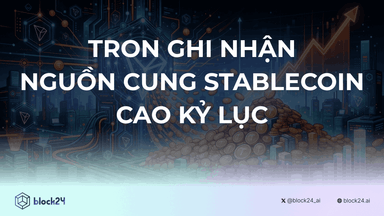 Nguồn cung Stablecoin trên Tron đạt đỉnh