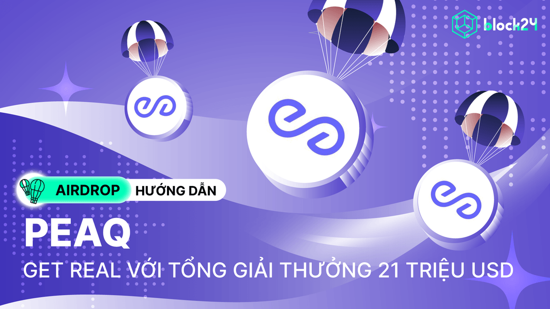 Hướng dẫn săn airdrop Peaq chi tiết bằng hình ảnh mới nhất (09/2025)