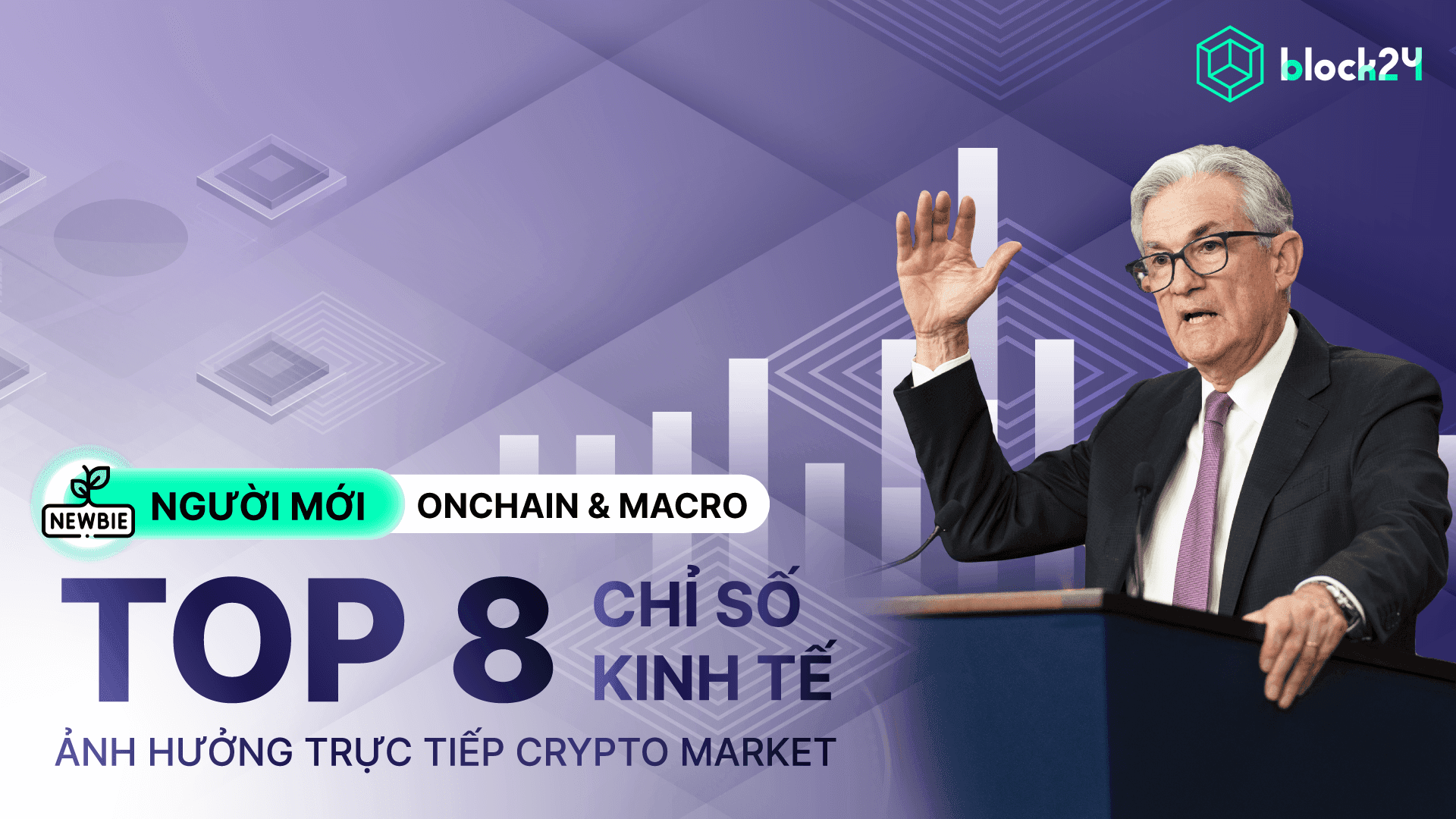 Tổng hợp chỉ số kinh tế vĩ mô ảnh hưởng sâu sắc tới Crypto market
