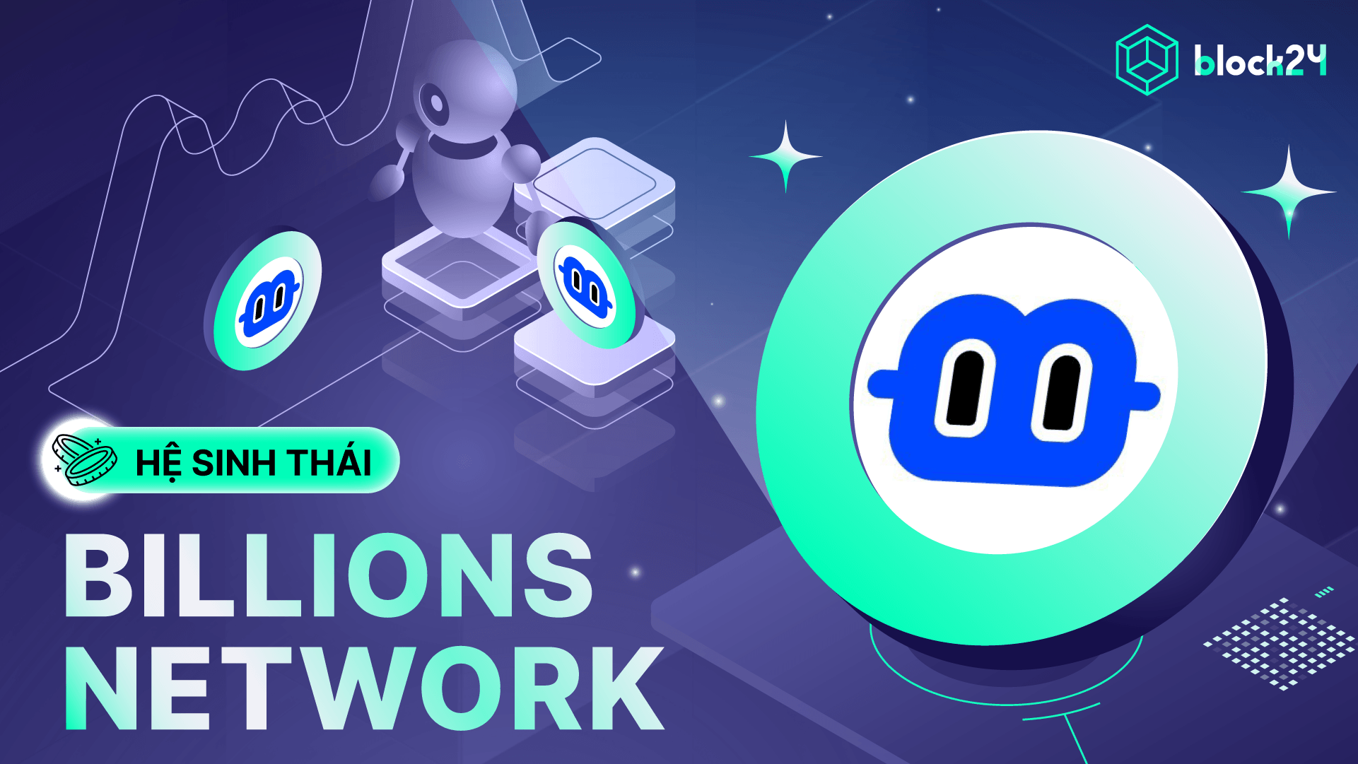 Billions Network là gì? Mạng xác minh danh tính phi sinh trắc học cho Human & AI dùng ZK