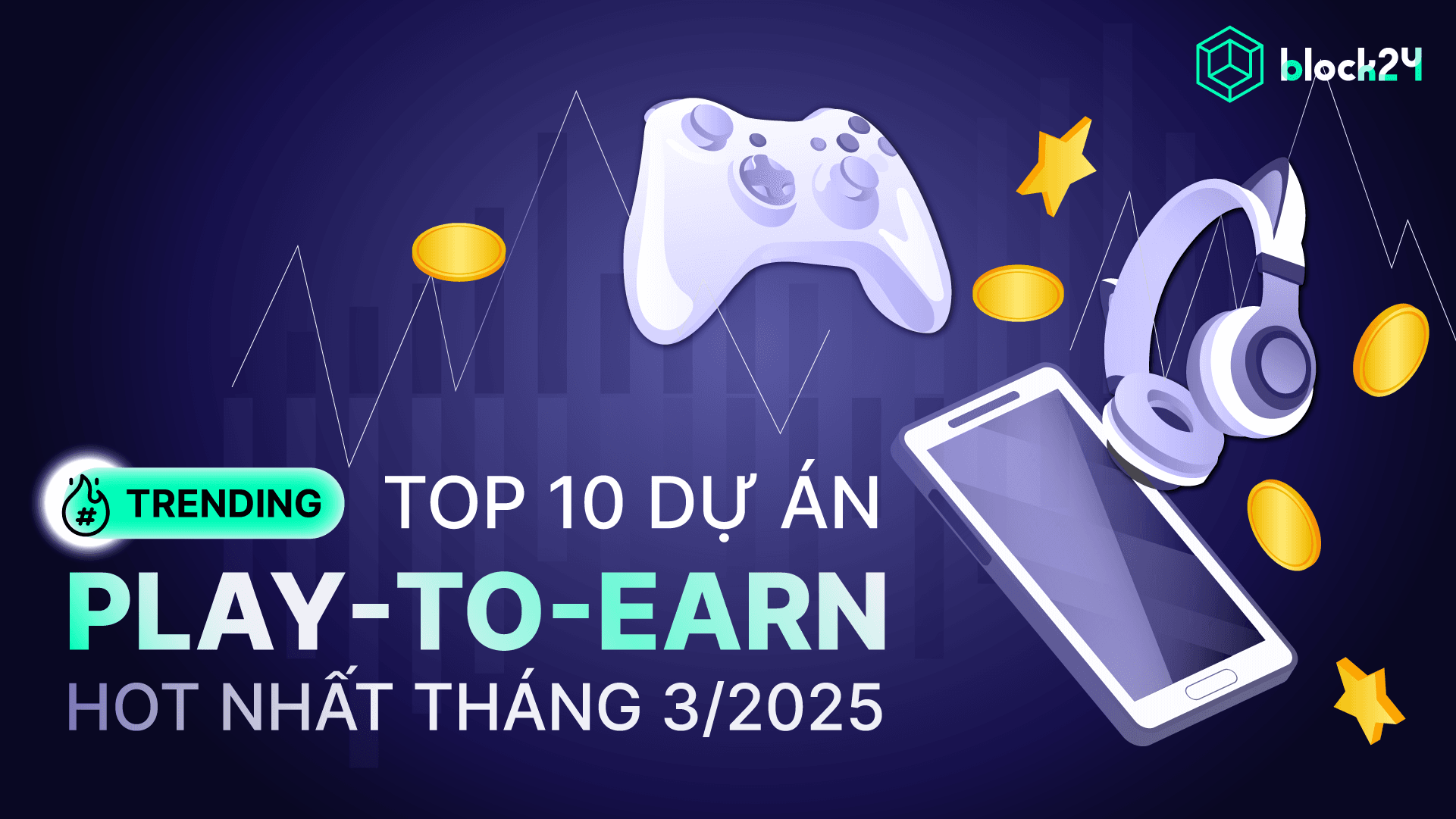 Top 10 game Web3 hay nhất tháng 3/2025 do DappRadar đề xuất