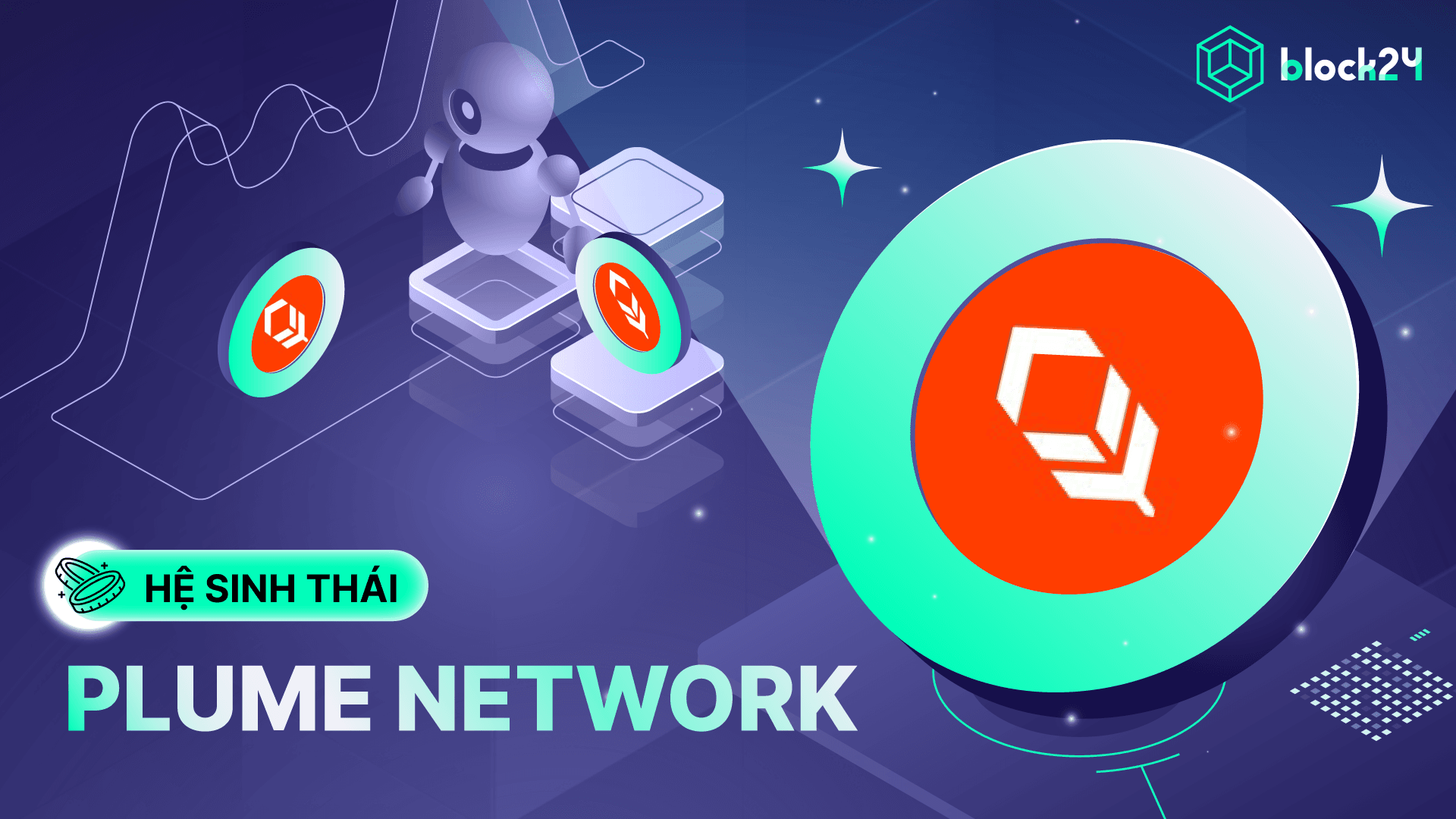 Plume Network (PLUME) là gì? Layer 1 dành riêng cho RWA được Yzi Labs đầu tư
