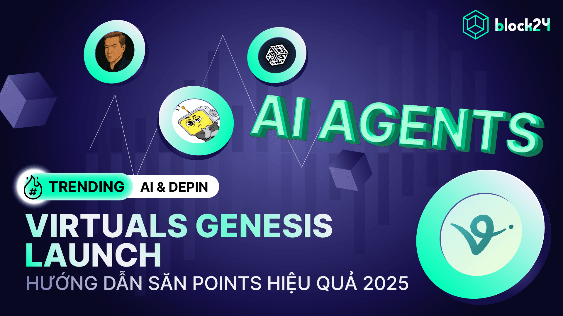 Chiến lược tối ưu points Genesis Launch trên Virtuals Protocol 2025