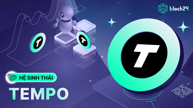 Tempo Stack Tempo là gì? Blockchain Layer 1 của gã khổng lồ Stripe